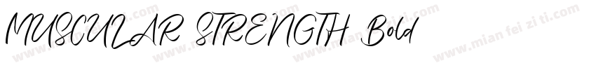 MUSCULAR STRENGTH Bold字体转换